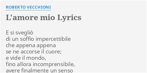 L'amore mio lyrics [Roberto Vecchioni]