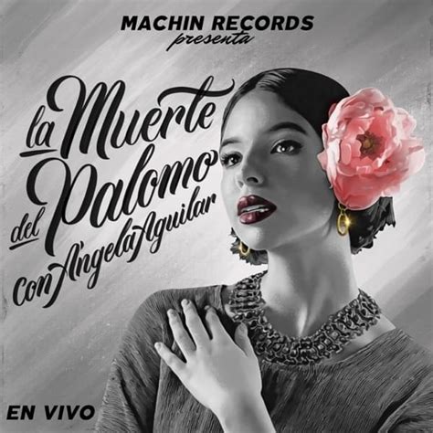 La Muerte del Palomo lyrics [Ángela Aguilar]