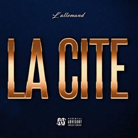 La cité lyrics [L’Allemand]