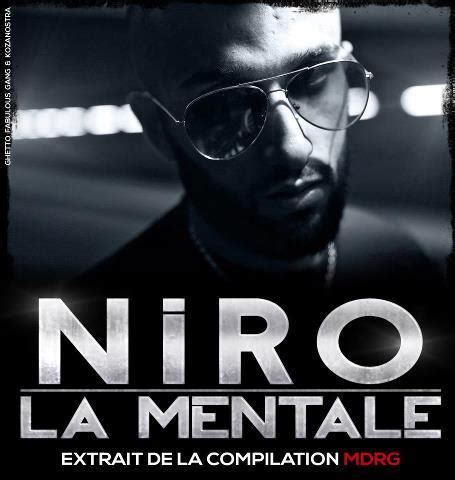 La mentale lyrics [Niro]