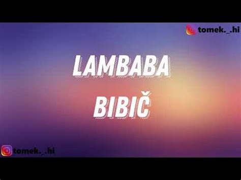 Lambaba lyrics [Bibič (PL)]