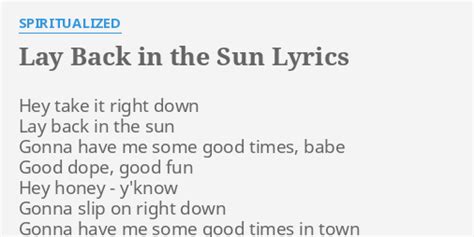 Lay Back In The Sun lyrics [Spiritualized]