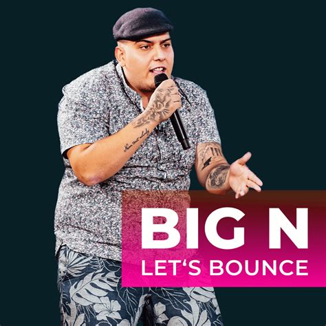 Let's Bounce lyrics [Big N]