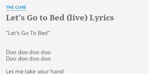 Let’s Go to Bed lyrics [The Cure]