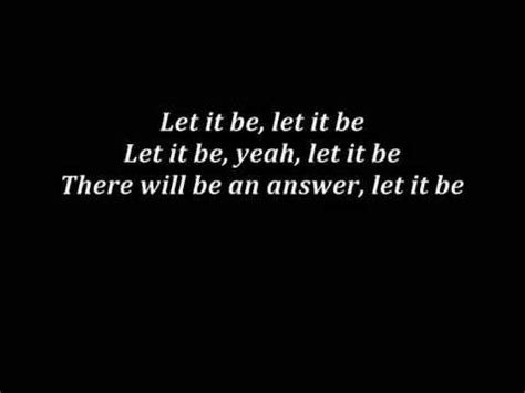 Let It Be lyrics [Alex Goot]