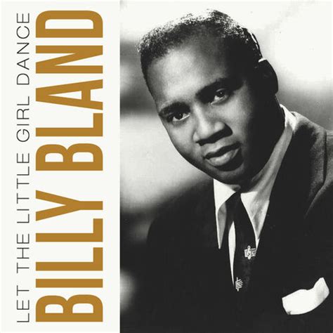Let the Little Girl Dance lyrics [Billy Bland]