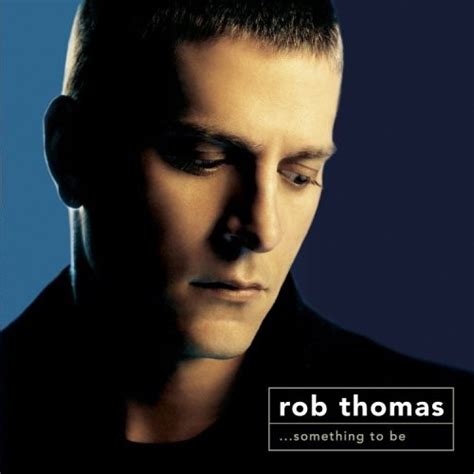 Lie to Me lyrics [Rob Thomas]