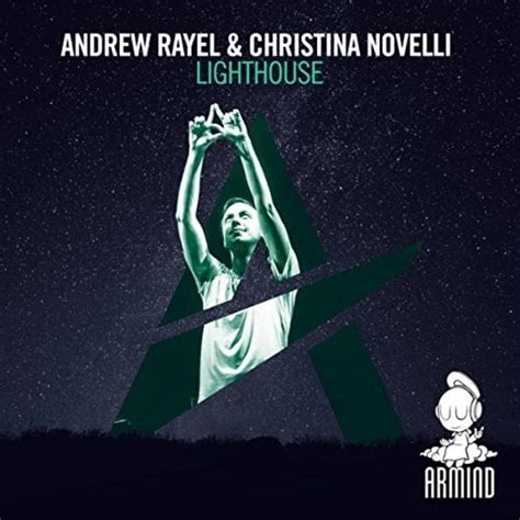 Lighthouse lyrics [Andrew Rayel & Christina Novelli]