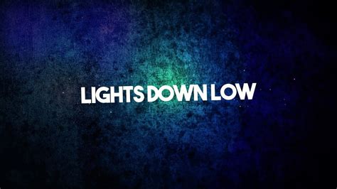 Lights Down Low lyrics [Guapo Tank]