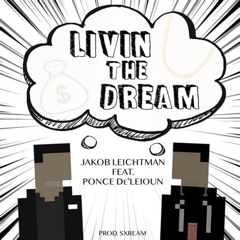 Livin' the Dream lyrics [Jakob Leichtman]
