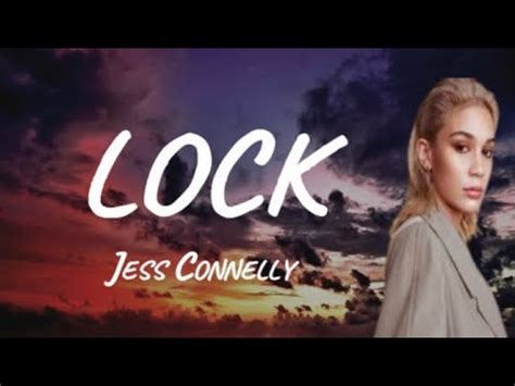 Lock lyrics [Jess Connelly]