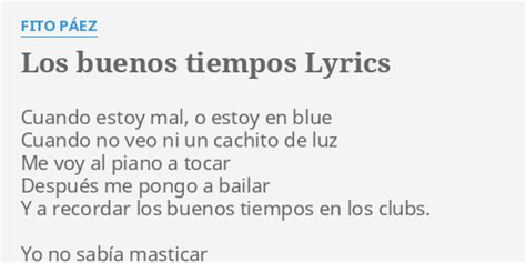 Los Buenos Tiempos lyrics [Fito Páez]