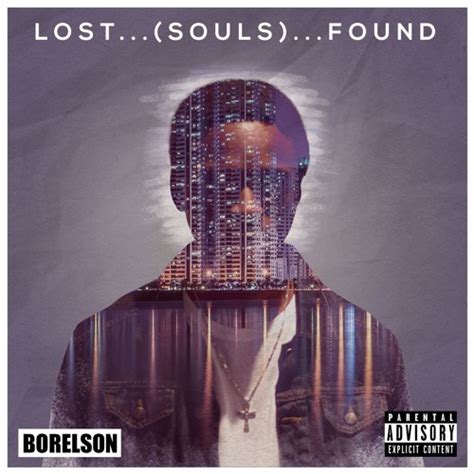 Lost Souls Found lyrics [Borelson]