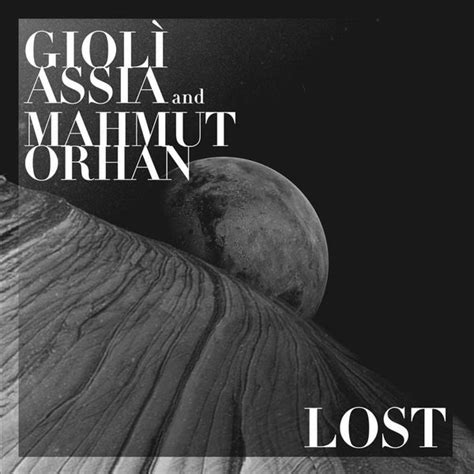 Lost lyrics [Giolì & Assia]