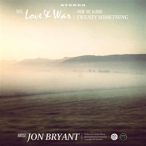 Love and War lyrics [Jon Bryant]