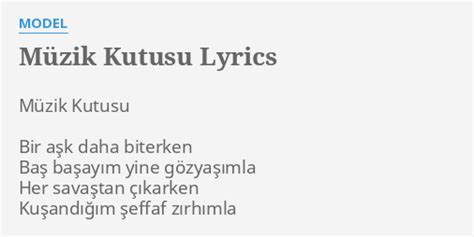 Müzik kutusu lyrics [Model]