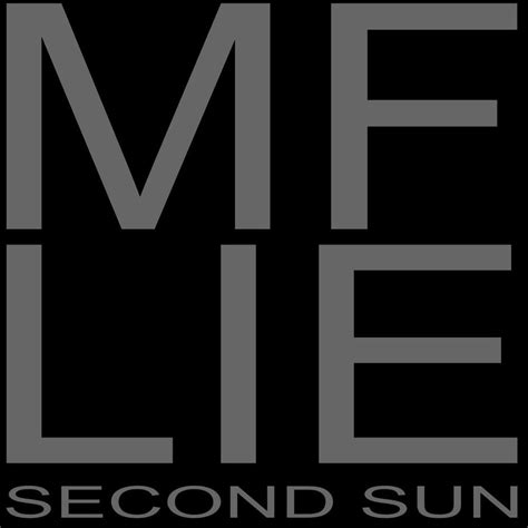 MF LIE lyrics [Secondsun]