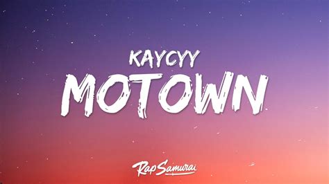 MOTOWN lyrics [KayCyy & BabyTron]