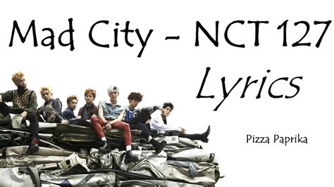 Mad City lyrics [NCT 127]