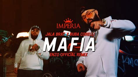 Mafia - Enzo Remix lyrics [Jala Brat & Buba Corelli]
