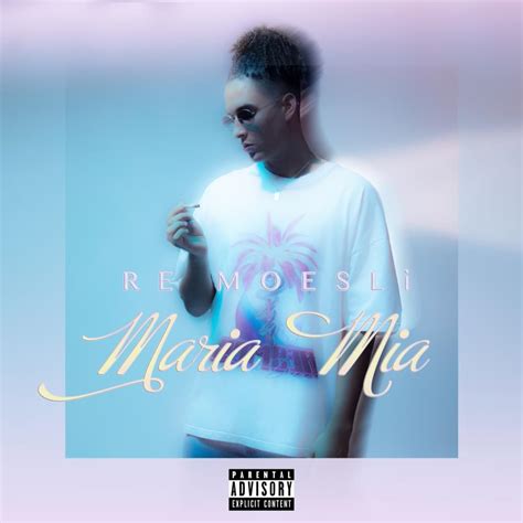 Maria Mia lyrics [RE Moesli]