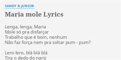 Maria Mole lyrics [Sandy & Junior]