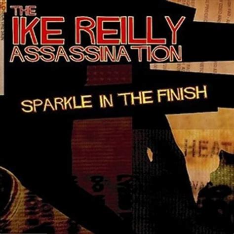 Maybe On The Way Out lyrics [The Ike Reilly Assassination]