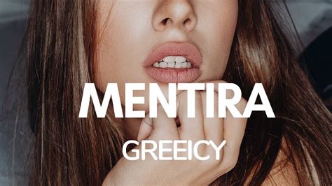 Mentira lyrics [Greeicy]