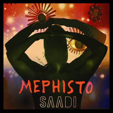 Mephisto lyrics [Saadi]