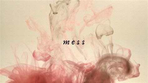 Mess lyrics [Mackenzie Shivers]