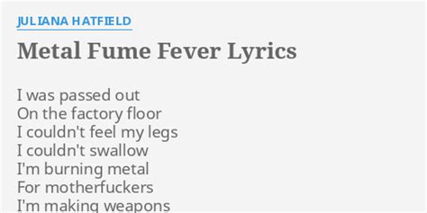 Metal Fume Fever lyrics [Juliana Hatfield]