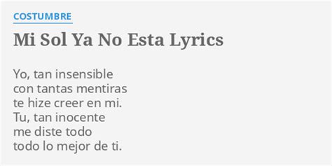 Mi sol ya no esta lyrics [Costumbre]