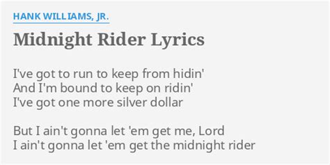 Midnight Rider lyrics [Richie Evans]