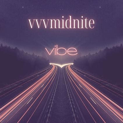 Midnight2020 lyrics [Vvvmidnite]