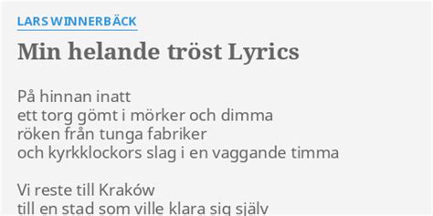 Min Helande Tröst lyrics [Lars Winnerbäck]