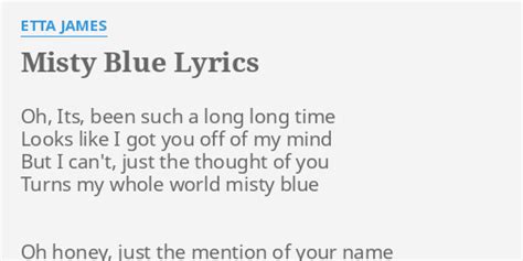 Misty Blue lyrics [Etta James]