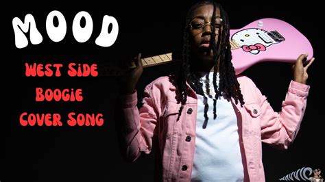 Mood lyrics [WESTSIDE BOOGIE]