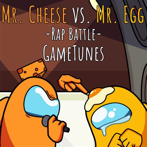 Mr. Cheese vs. Mr. Egg FULL lyrics [GameTunes]
