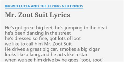 Mr. Zoot Suit lyrics [Okta Logue]