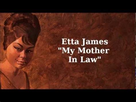 My Mother-In-Law lyrics [Etta James]