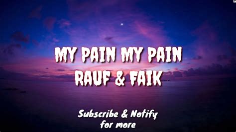 My Pain My Pain lyrics [Rauf & Faik]