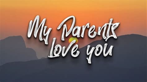 My Parents Love You lyrics [PHANGS]