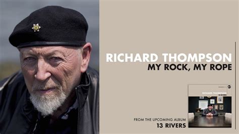 My Rock, My Rope lyrics [Richard Thompson]