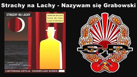 Nazywam się Grabowski lyrics [Strachy na Lachy]