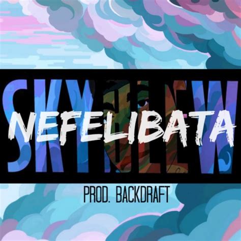 Nefelibata lyrics [SkyBlew]