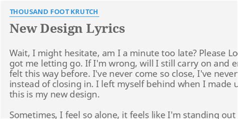 New Design lyrics [Thousand Foot Krutch]