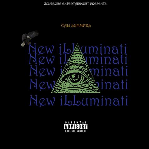 New iLLuminati lyrics [Cali Summers]