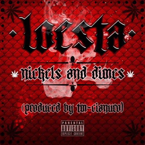 Nickels And Dimes lyrics [Loesta]