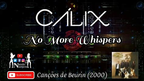 No More Whispers lyrics [Calix]