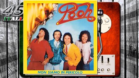 Non siamo in pericolo lyrics [Pooh]